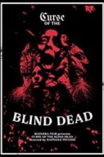 Watch Curse of the Blind Dead Wolowtube