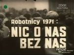 Watch Robotnicy 1971 - Nic o nas bez nas Wolowtube