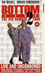 Watch Bottom Live: The Big Number 2 Tour Wolowtube