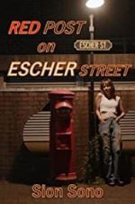 Watch Red Post on Escher Street Wolowtube