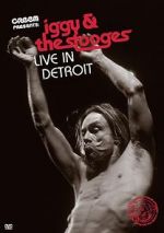 Watch Iggy & the Stooges: Live in Detroit Wolowtube