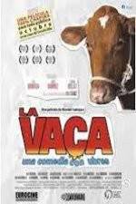 Watch La Vaca - Holy Cow Wolowtube