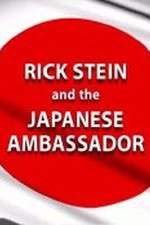 Watch Rick Stein and the Japanese Ambassador Wolowtube
