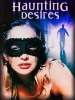 Watch Haunting Desires Wolowtube