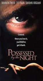 Watch Possessed by the Night Movie4k