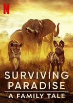 Watch Surviving Paradise: A Family Tale Wolowtube