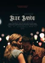 Watch Blue Bayou Wolowtube