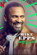 Watch Mike Epps: Ready to Sell Out Wolowtube