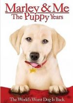 Watch Marley & Me: The Puppy Years Wolowtube