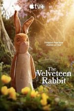 Watch The Velveteen Rabbit Wolowtube