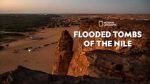 Watch Flooded Tombs of the Nile (TV Special 2021) Wolowtube
