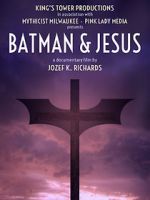 Watch Batman & Jesus Wolowtube