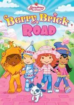 Watch Strawberry Shortcake: Berry Brick Road Wolowtube