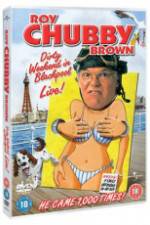 Watch Roy Chubby Brown Dirty Weekend in Blackpool Live Wolowtube