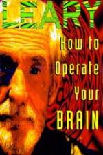 Watch Timothy Leary: How to Operate Your Brain Wolowtube