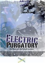 Watch Electric Purgatory: The Fate of the Black Rocker Wolowtube