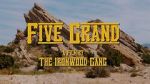 Watch Five Grand Wolowtube