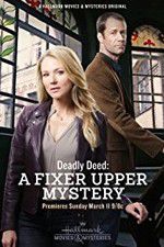 Watch Deadly Deed: A Fixer Upper Mystery Wolowtube