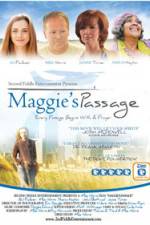 Watch Maggie's Passage Wolowtube