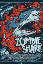 Watch Zombie Shark Wolowtube