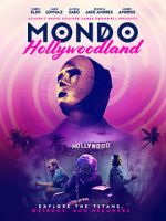 Watch Mondo Hollywoodland Wolowtube