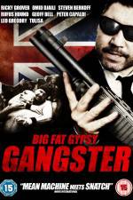 Watch Big Fat Gypsy Gangster Wolowtube