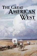 Watch The Great American West Wolowtube