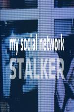 Watch My Social Network Stalker Wolowtube