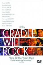Watch Cradle Will Rock Wolowtube