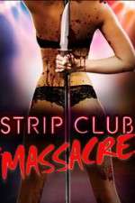 Watch Strip Club Massacre Wolowtube