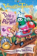 Watch VeggieTales Duke and the Great Pie War Wolowtube