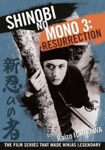 Watch Shinobi No Mono 3: Resurrection Wolowtube