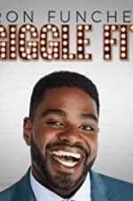 Watch Ron Funches: Giggle Fit Wolowtube