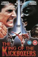 Watch The King of the Kickboxers Wolowtube