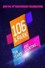 Watch 106 & Park 10th Anniversary Special Wolowtube