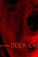Watch Deer Creek Road Wolowtube