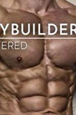 Watch Bodybuilders Unfiltered Wolowtube