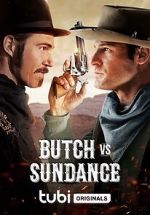 Watch Butch vs. Sundance Wolowtube