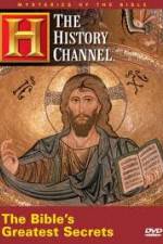 Watch History Channel Mysteries of the Bible - The Bible's Greatest Secrets Wolowtube