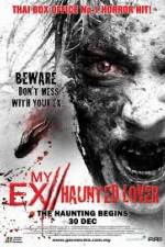 Watch My Ex Haunted Lover Wolowtube