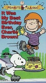 Watch It Was My Best Birthday Ever, Charlie Brown! Wolowtube