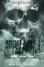Watch Strange Tales from Appalachia Wolowtube
