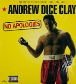 Watch Andrew Dice Clay: No Apologies Wolowtube