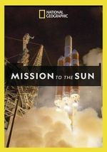 Watch Mission to the Sun Wolowtube