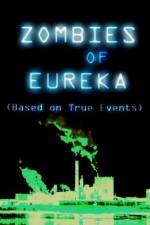 Watch Zombies of Eureka Wolowtube
