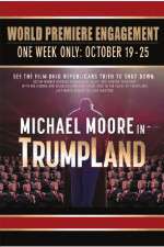 Watch Michael Moore in TrumpLand Wolowtube