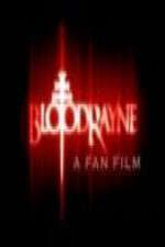 Watch BloodRayne: A Fan Film Wolowtube