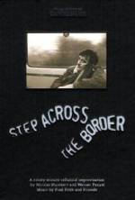 Watch Step Across the Border Wolowtube