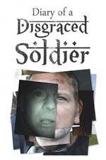 Watch Diary of a Disgraced Soldier Wolowtube