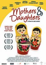 Watch Mothers & Daughters Wolowtube